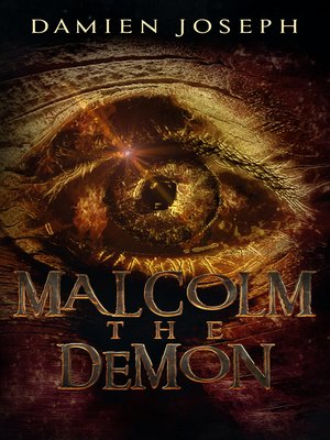cover image of Malcolm the Demon
